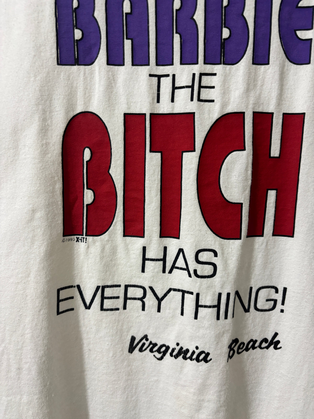 1993 DELTA 'I WANT TO BE LIKE BARBIE. THE BITCH HAS EVERYTHING' SLOGAN T-SHIRT